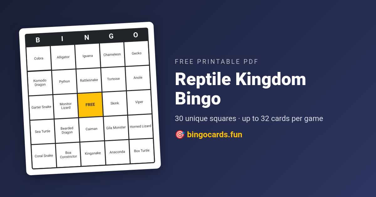 Reptile Kingdom Bingo card — free printable PDF
